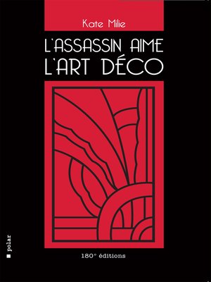 cover image of L'assassin aime l'Art déco